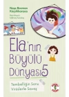 Ela’nın Büyülü Dünyası 5 Tembelliğin SonuVirüslerle Savaş