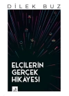 Elçilerin Gerçek Hikayesi