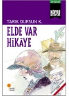 Elde Var Hikaye