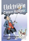 Elektriğin Çarpıcı Hikayesi