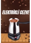 Elektrikli Türk Kahvesi Makinesi Elektrikli Cevze Telveli