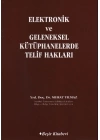 Elektronik ve Geleneksel Kütüphanelerde Telif Hakları