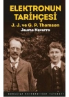 Elektronun Tarihçesi J.J. Ve G.P. Thomson