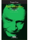 Elele Okuyalım - Yazılar ve Söyleşiler 1978-1984