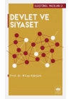 Eleştirel Yazılar 2 - Devlet ve Siyaset