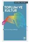 Eleştirel Yazılar 3 - Toplum ve Kültür