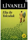 Elia İle Yolculuk