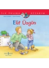 Elif Üzgün İlk Okuma Kitabım