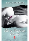 Ella ve Michanın Geleceği