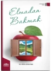 Elmadan Bakmak