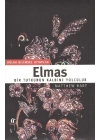 Elmas: Bir Tutkunun Kalbine Yolculuk