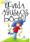 Elveda Ağustos Böceği