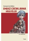 Emekçi Çocuklarına Hikayeler