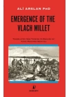 Emergence Of The Vlach Mıllet
