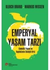Emperyal Yaşam Tarzı Gündelik Yaşam ve Kapitalizmin Ekolojik Krizi