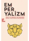 Emperyalizm  Teori ve Güncel Tartışmalar