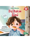 Emre Büyüyor - Diş Bakım Günü