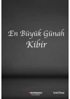 En Büyük Günah Kibir