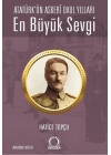 En Büyük Sevgi - Atatürk’ün Askerî Okul Yılları