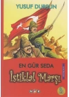 En Gür Seda İstiklal Marşı