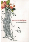 En Güzel Hediyem