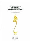 En Güzel İsimler 99 Esma Sonsuz Mana