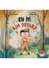 En İyi Kim Duyar