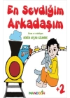 En Sevdiğim Arkadaşım