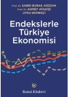 Endekslerle Türkiye Ekonomisi