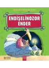 Endişelinozor Ender / Dinozorların da Duyguları Vardır