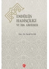Endülüs Hadisçiliği ve İbn Abdilber