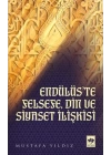 Endülüste Felsefe, Din ve Siyaset İlişkisi