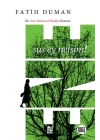 Ene - Sus Ey Nefsim!
