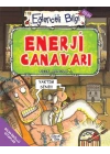 Enerji Canavarı - Eğlenceli Bilgi