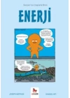 Enerji - Gençler İçin Çizgilerle Bilim