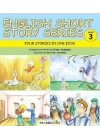 English Short Stories Series Level-3  Four Stories In One Book