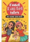 Entel Dantel İşler - Deli Olmak İşten Değil