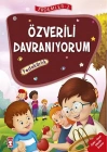 Erdemler 2 - Özverili Davranıyorum Fedakarlık