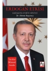 Erdoğan Etkisi Karizmatik Otorite Hipotezi