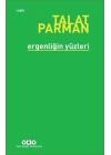 Ergenliğin Yüzleri