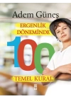 Ergenlik Döneminde 100 Temel Kural
