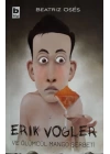 Erik Vogler ve Ölümcül Mango Şerbeti