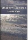 Erkeğin Yittiği Yerde