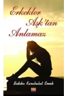 Erkekler Aşktan Anlamaz
