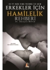 Erkekler İçin Hamilelik Rehberi