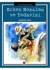 Erken Boşalma ve Tedavisi