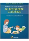 Erken Çocukluk Döneminde Dil Becerilerini Geliştirme