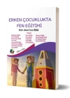 Erken Çocuklukta Fen Eğitimi