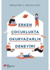 Erken Çocuklukta Okuryazarlık Deneyimi