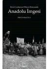 Erken Cumhuriyet Dönemi Romanında Anadolu İmgesi